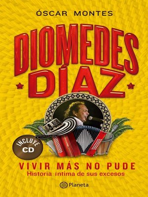 cover image of Diomedes Diaz--Vivir mas no pude +CD